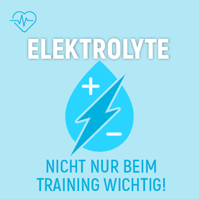 Elektrolyte – nicht nur beim Training wichtig!